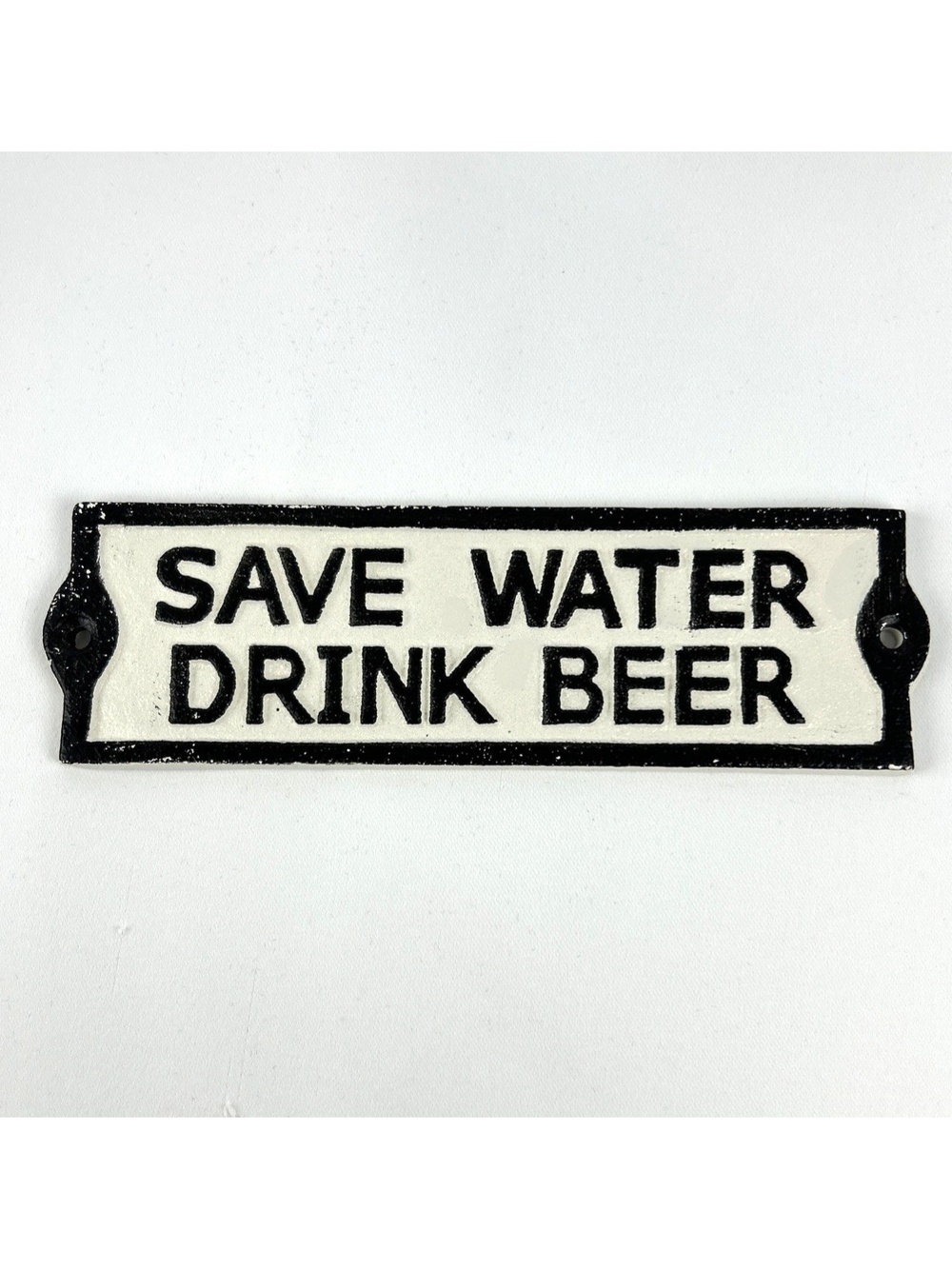 Cast Iron Save Water Drink Beer Wall Sign Funny Garden Fence Door Plaque 8"